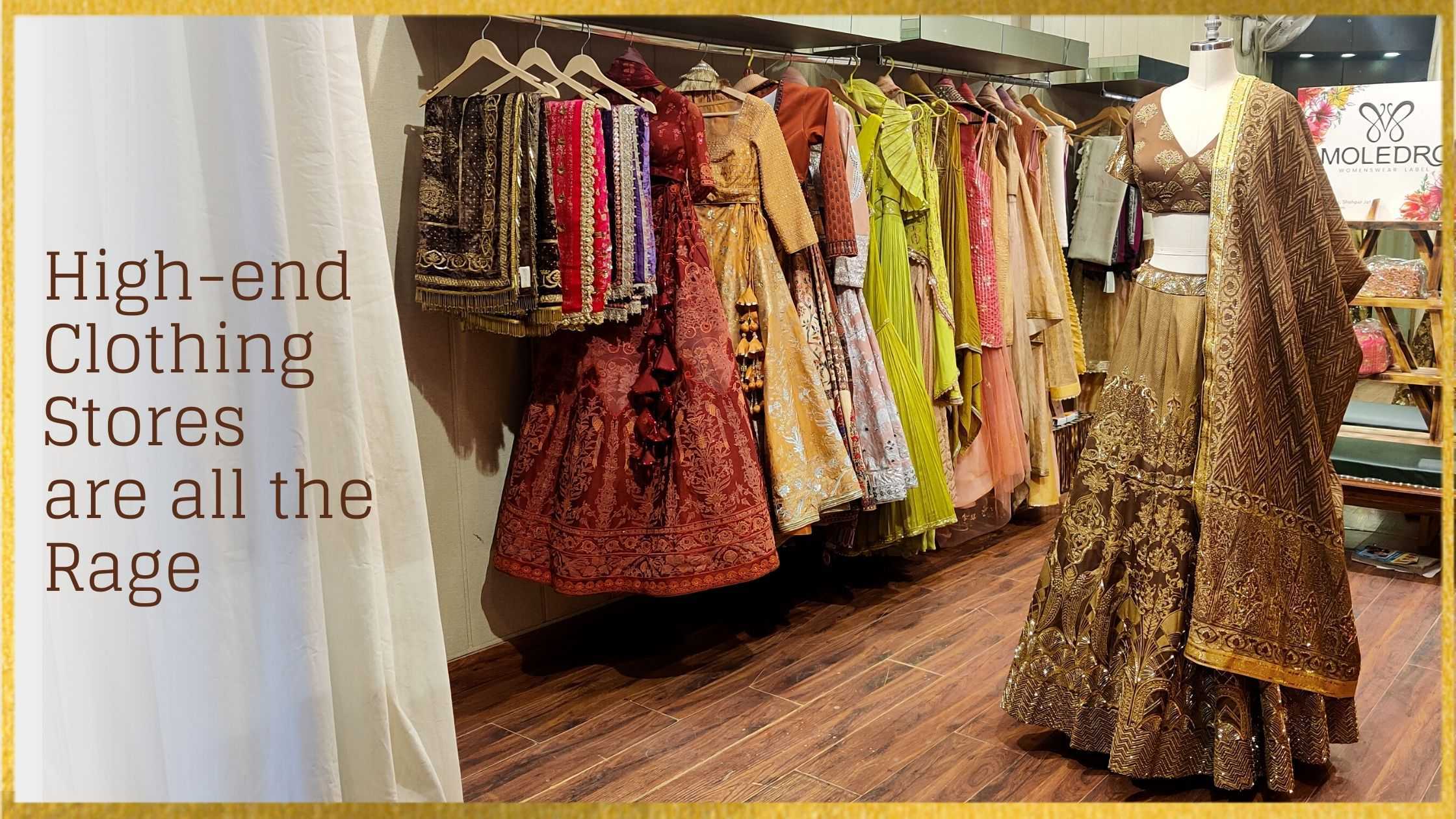 Why Highend Clothing Stores are Perfect Match for an Everlasting Ward