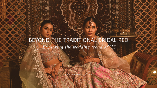 Beyond the traditional bridal red: exploring the 2023 wedding trends