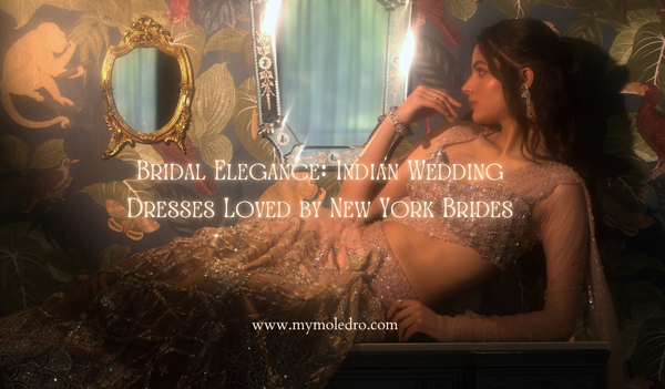 Bridal Elegance: Indian Wedding Dresses Loved by New York Brides
