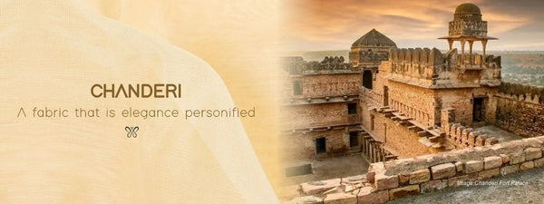 Chanderi - An Ancient tale of sheer elegance and perfection!