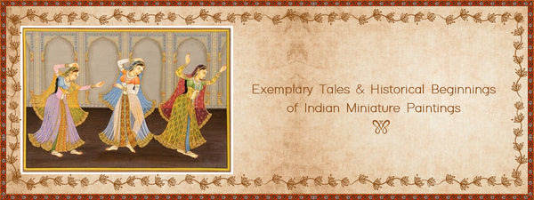 The Magnificent Inspirational History behind the Indian Miniature Paintings!