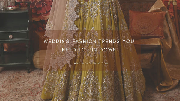 Wedding Fashion Trends you need to pin down