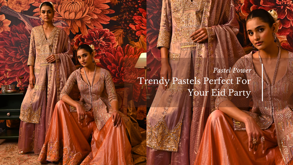 Pastel Power: trendy pastels perfect for your Eid party