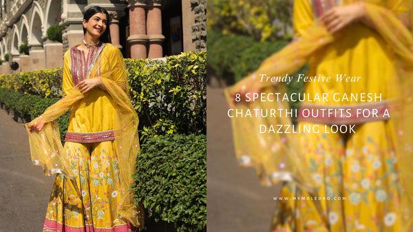 8 Spectacular Ganesh Chaturthi Outfits for a Dazzling Look | Trendy Festive Wear